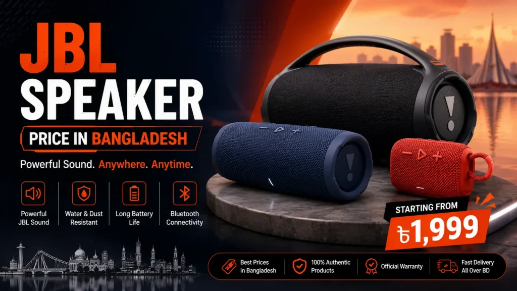 jbl speaker price in bangladesh 2026 go 4 clip 5 flip 6 buying guide